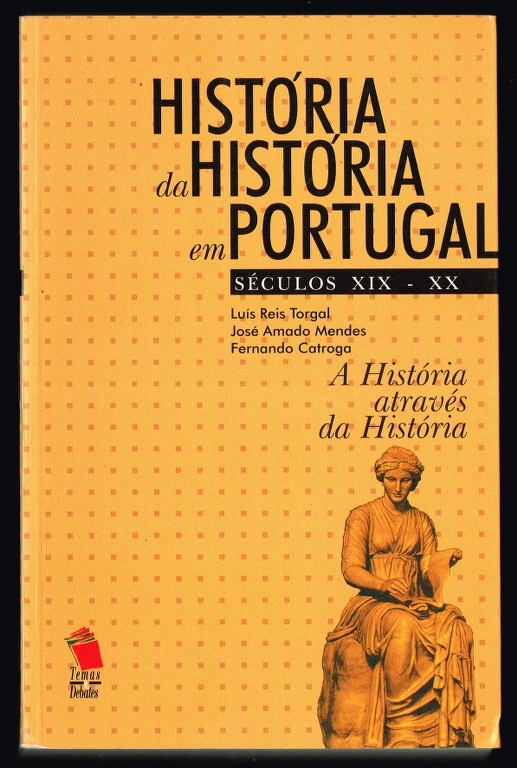 HISTRIA DA HISTRIA DE PORTUGAL sculos XIX-XX (2 volumes)